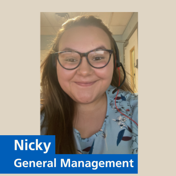 Image of a person smiling at the camera with text that says: 'Nicky, General Management'