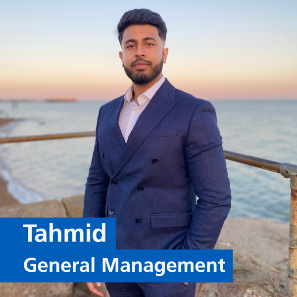 Photo of Tahmid smiling with text that says 'Tahmid, General Management'
